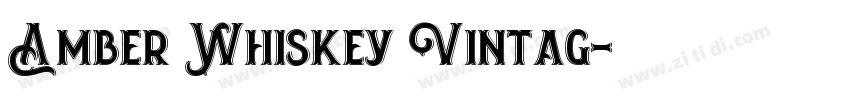 Amber Whiskey Vintag字体转换